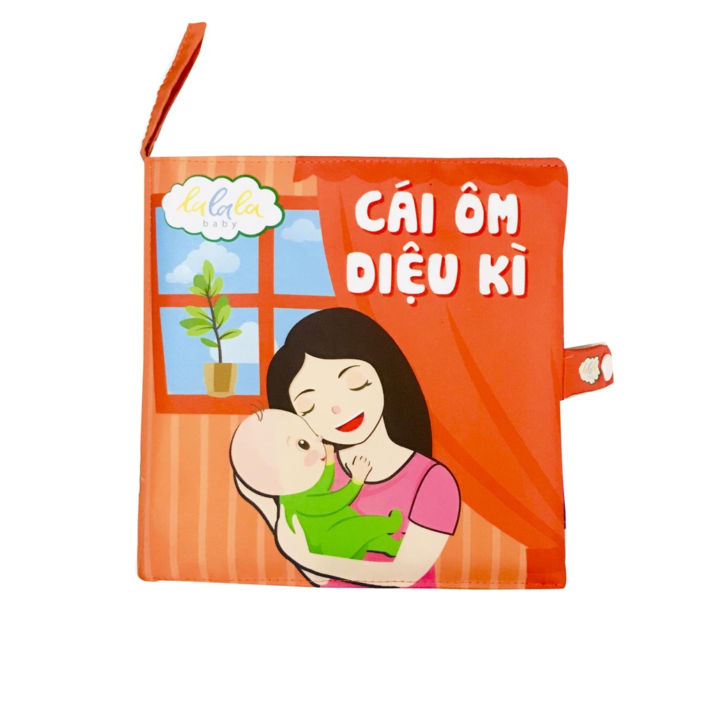 Sách Vải Phát Triển Tình Cảm Cho Bé 0-3 Tuổi Câu Chuyện - Cái Ôm Diệu Kỳ - Lalala Baby