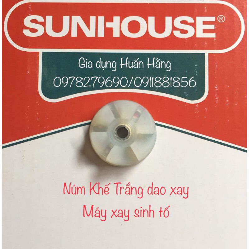 HOA KHẾ CHO DAO XAY MÁY XAY SUNHOUSE SHD5111 SHD5112 SHD5115 SHD5580 SHD5582W