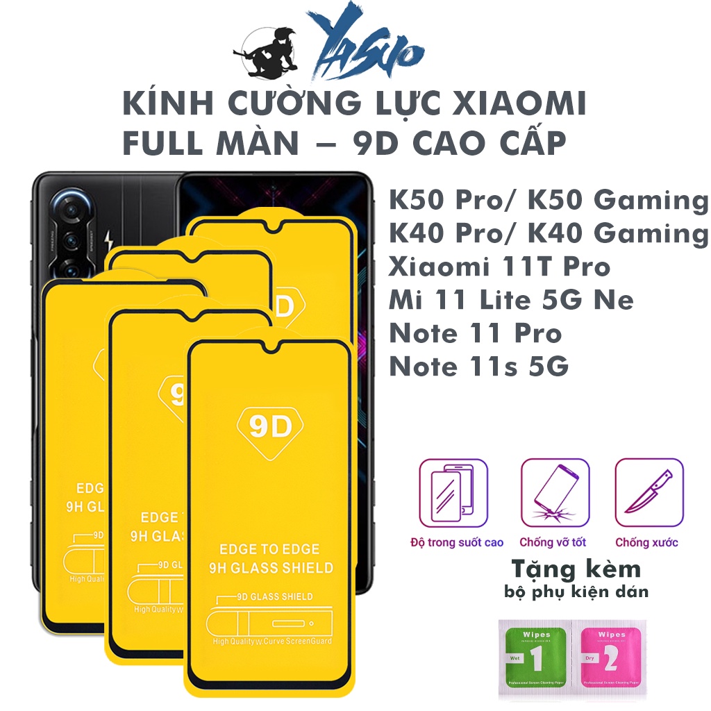 Cường Lực Redmi K50 Pro K50 Gaming K40 Pro K40 Gaming 11T Pro 12T Pro Mi 11 Lite 5G Ne Note 11 Pro Note 11s 5G Kính
