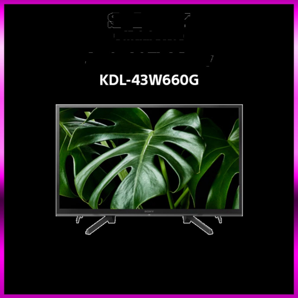 Smart Tivi Sony 43 inch KDL-43W660G - Model 2021 - Miễn Phí Lắp Đặt (siêu sale)