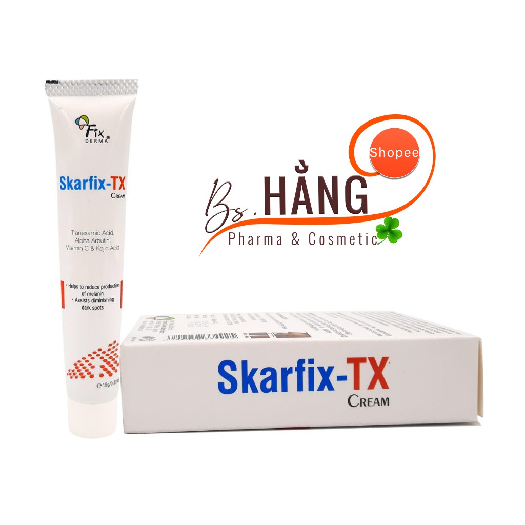 ✅[Chính Hãng] Kem Giảm Thâm, Dưỡng Da - Fixderma - Skarfix TX Cream, 15g