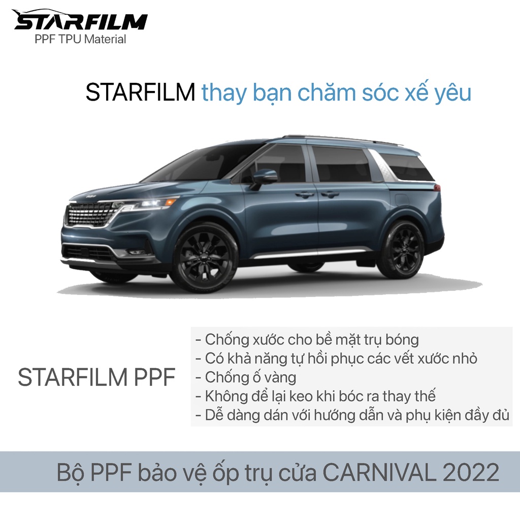 Bộ PPF bảo vệ chống xước trụ bóng STARFILM cho KIA CARNIVAL 2022