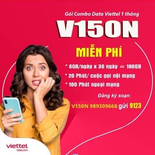 Sim Viettel gói V150N có 180GB (6GB/ngày) + Free thoại
