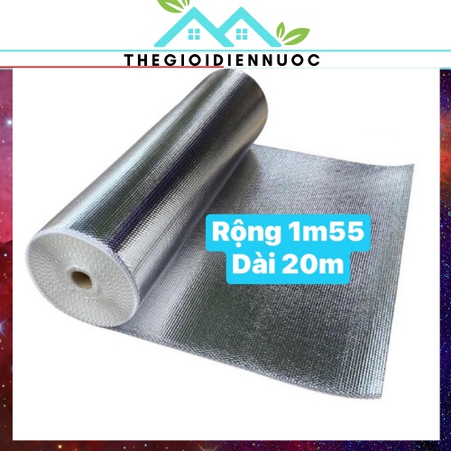 Combo 1 cuộn 20m tấm cách nhiệt chống nóng 2 lớp mặt bạc, khổ rộng 1m55, túi khí cách nhiệt-cách âm hiệu quả cao, bền