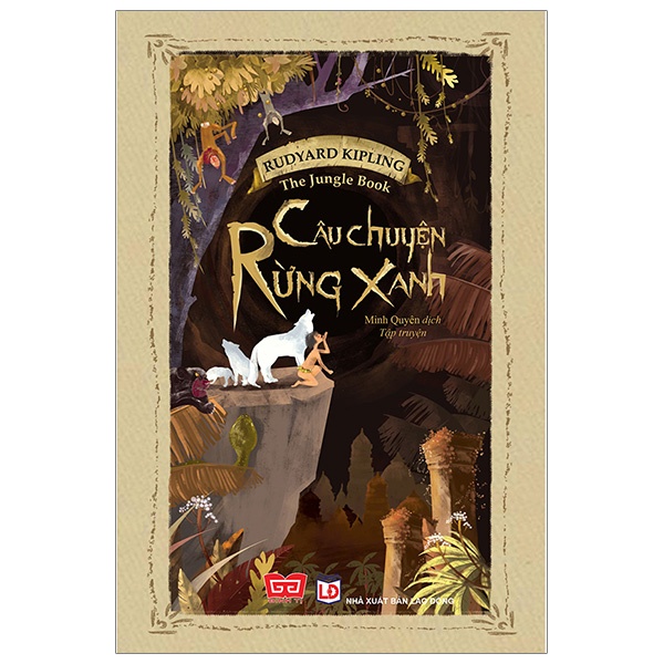 Sách - Câu Chuyện Rừng Xanh - The Jungle Book