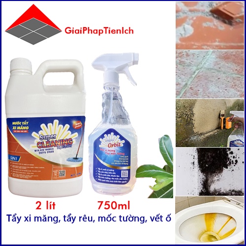 Nước tẩy xi măng,tẩy rong rêu,mốc tường-can 2 lít SUPER CLEANING và SUPER ORBIT chai xịt 750ml