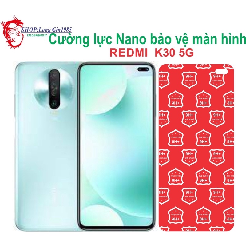 Redmi K30 5G Cường lực Nano chống va đập chống trầy xước tốt