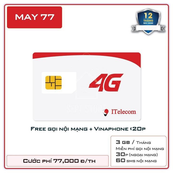 Sim 4G ITELECOM Mạng VINAPHONE Gói Cước MAY-V77 3GB/Ngày + Miễn Phí 20ph Nội Mạng