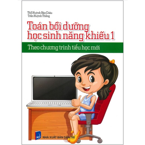 Sách - Toán Bồi Dưỡng Học Sinh Năng Khiếu 1 (Theo Chương Trình Tiêu Học Mới)