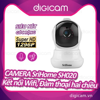 Camera Srihome SH020 - 3MP FHD - Kết nối wifi - Đàm thoại hai chiều - Phát hiện chuyển động
