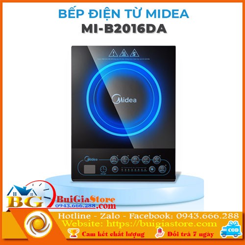 Bếp điện từ Midea MI-B2016DA chính hãng