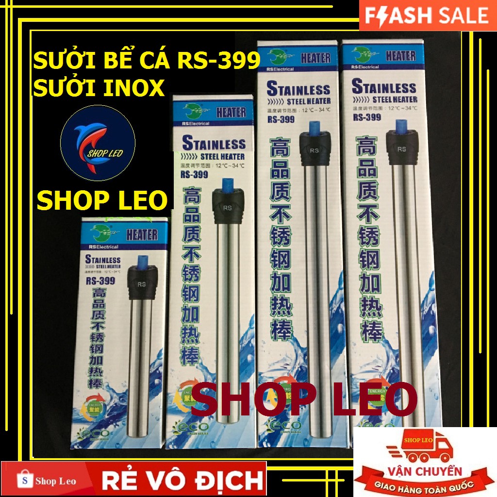  SƯỞI INOX RS- 399- 50W 100W 200W 300W 500W- SƯỞI BỂ CÁ- SƯỞI INOX GIÁ TỐT