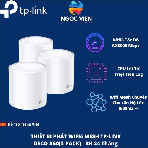 Bộ Phát Wifi Mesh TP-Link Deco X60(3-Pack) Wifi 6 AX3000