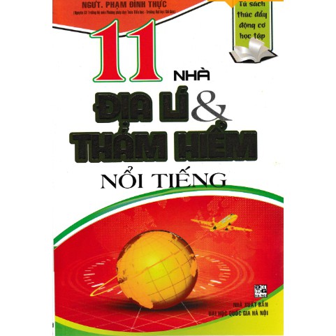 Sách - 11 nhà địa lý và thám hiểm nổi tiếng