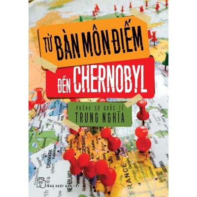 Sách Từ Bàn Môn Điếm Đến Chernobyl