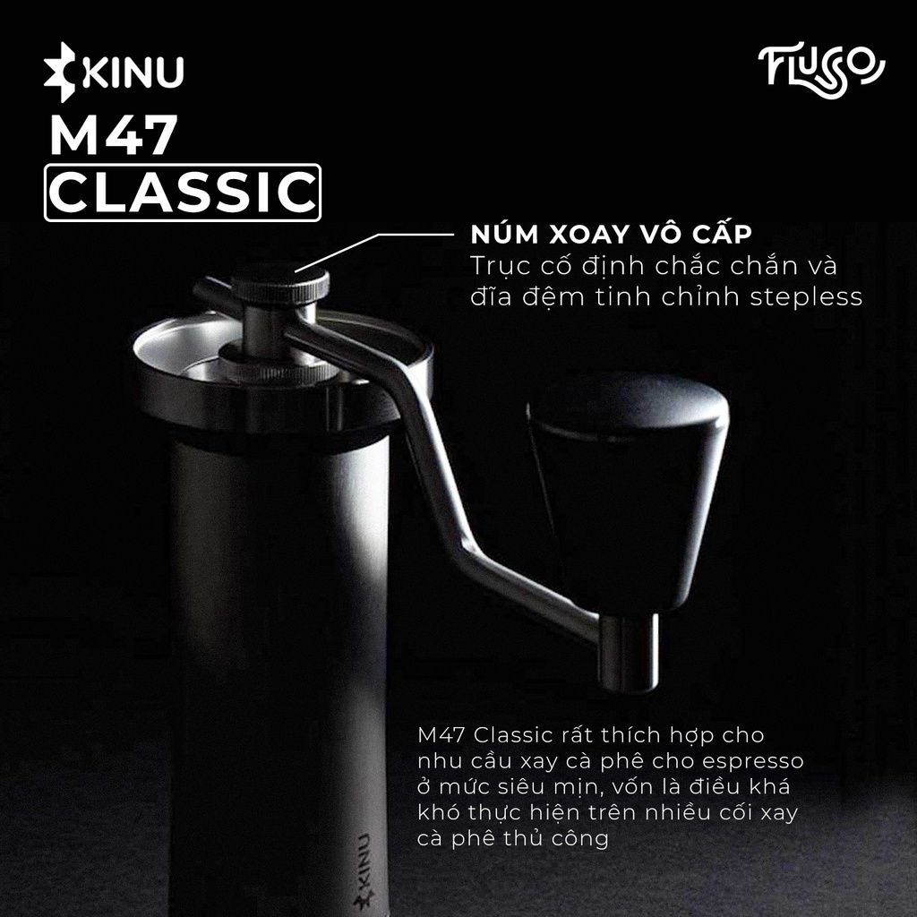 Cối xay cà phê Kinu M47 Classic (Bảo hành chính hãng 12 tháng)