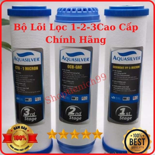 Combo Lõi Lọc 1-2-3 Aquasilver Hàn Quốc Cao Cấp Chính Hãng Giá Rẻ Lắp Cho Các Loại Máy Lọc Nước R/O.