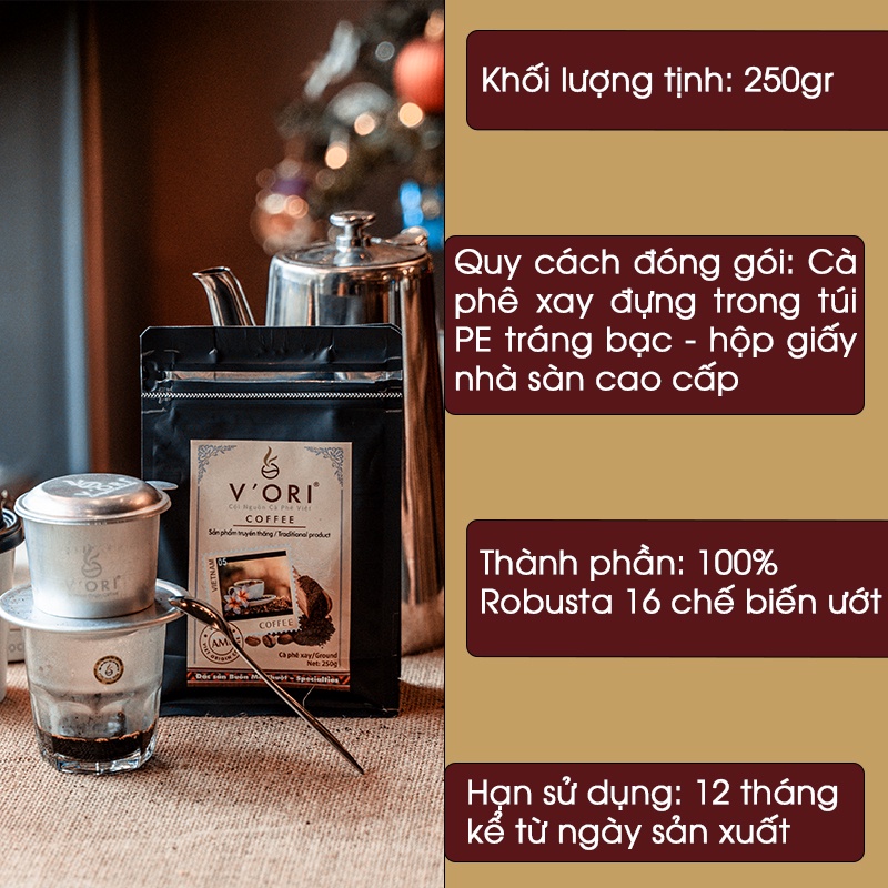 Cà phê Robusta Đăk Lăk AMI rang xay nguyên chất V'Ori gói 250g nguồn hạt chế biến ướt UTZ VietGAP | BigBuy360 - bigbuy360.vn