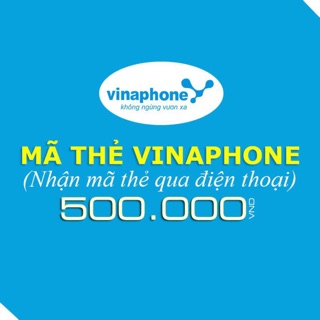 Mã thẻ vinaphone 500k