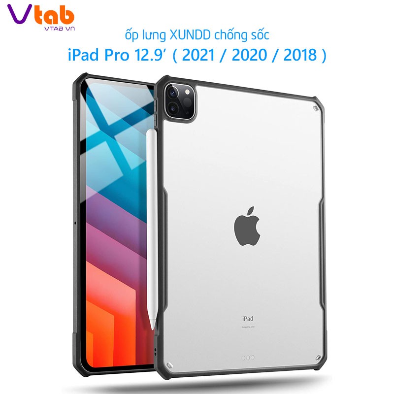Ốp lưng XUNDD iPad Pro 12.9-in ( 2021 / 2020 / 2018 ) Viền TPU chống sốc, Mặt lưng trong