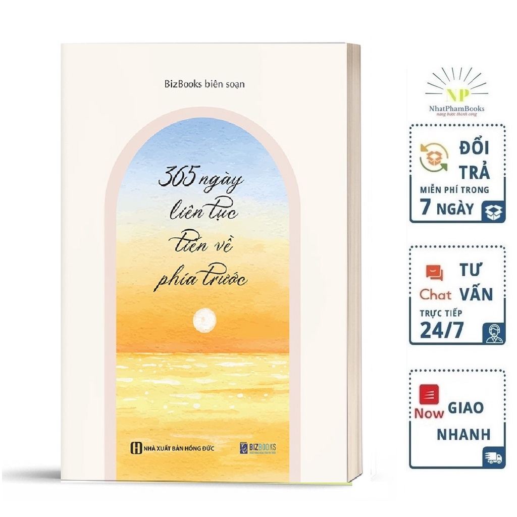 Sách - 365 Ngày Liên Tục Tiến Về Phía Trước - Phát triển bản thân mỗi ngày - Tặng kèm Bookmark