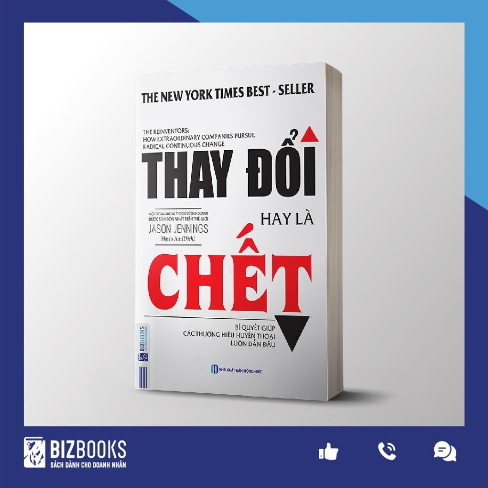 Sách Phát Triển Bản Thân - Thay Đổi Hay Là Chết [BIZBOOKS]