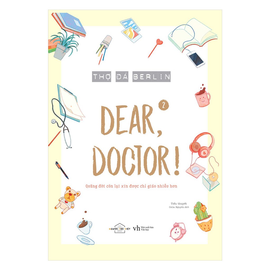 Sách - Dear, Doctor - Quãng Đời Còn Lại Xin Được Chỉ Giáo Nhiều Hơn ( 2 Tập )