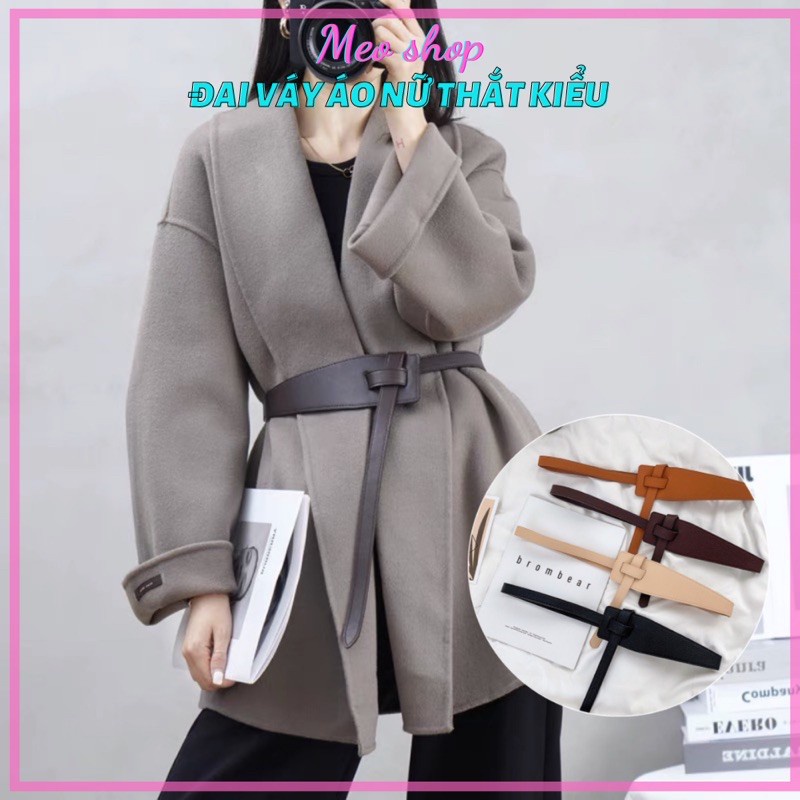 Đai váy nữ da Meo shop ĐV007 sang chảnh Dây đai nịt váy áo khoác kiểu Hàn Quốc tiểu thư nịt áo khoác blazer vest dạ - HÀ