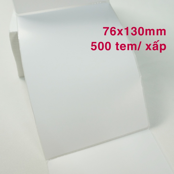 Giấy In Đơn Hàng A6 1 Tem siêu dày - 100x150mm/100x100mm/76x130mm 500 Tem - In Hóa Đơn, TMĐT