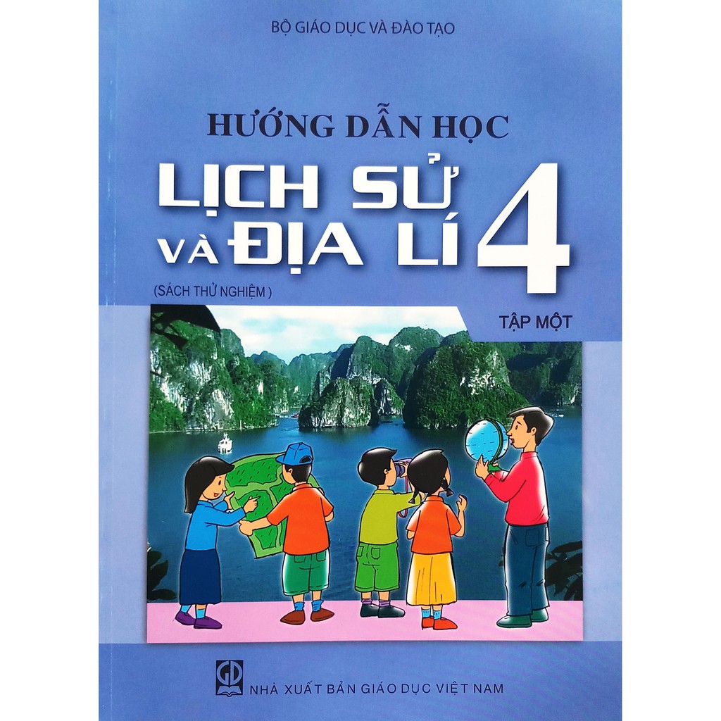 SÁCH Hướng dẫn học LỊCH SỬ và ĐỊA LÍ 4 - tập một