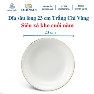 Dĩa sâu lòng minh long 23 cm daisy trắng viền chỉ vàng hàng đẹp, cao cấp