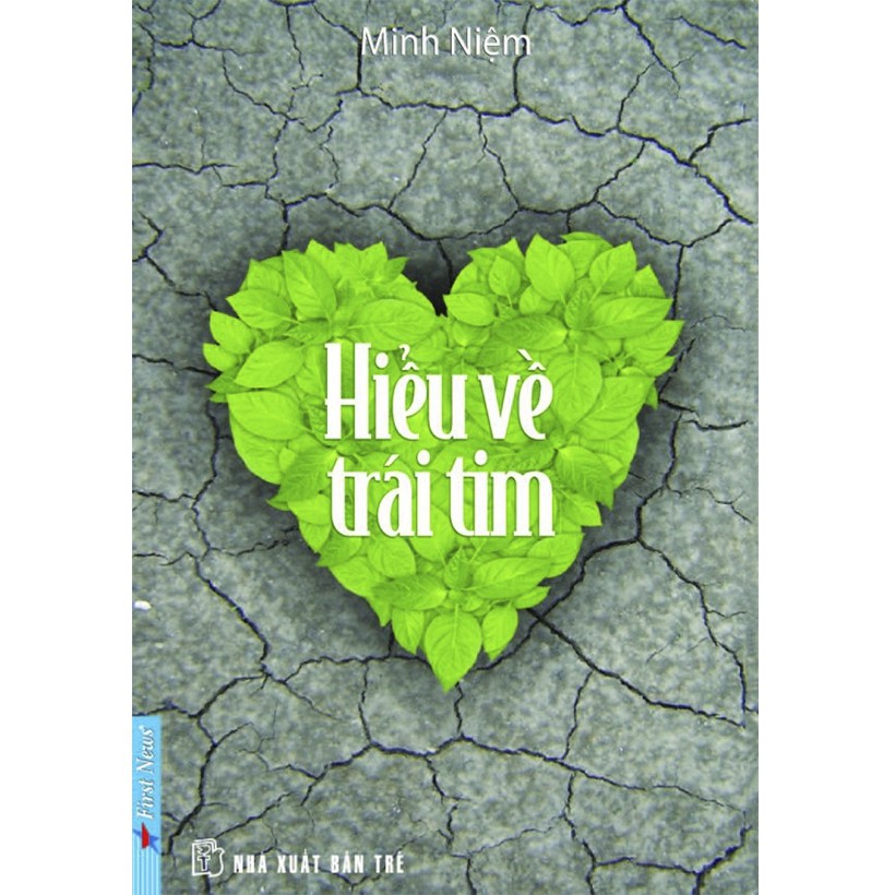 Sách Hiểu Về Trái Tim