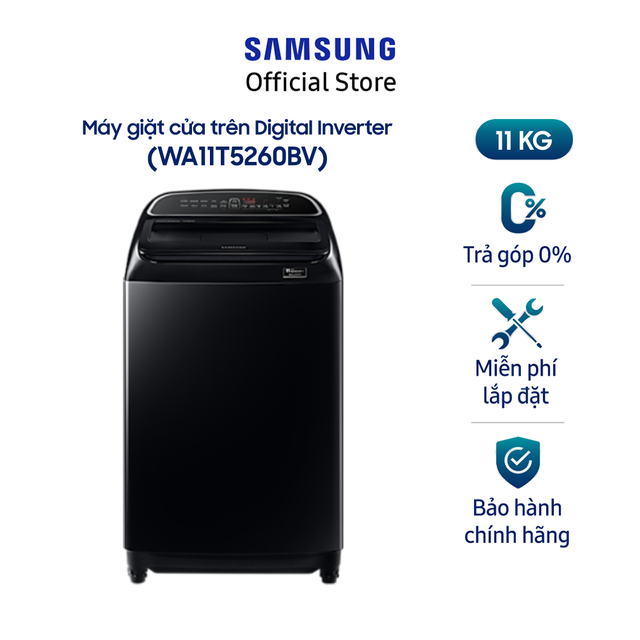 [Mã ELMALL1TR giảm 5% đơn 3TR] Miễn phí công lắp đặt_Máy giặt Samsung cửa trên Digital Inverter 11kg (WA11T5260BV)