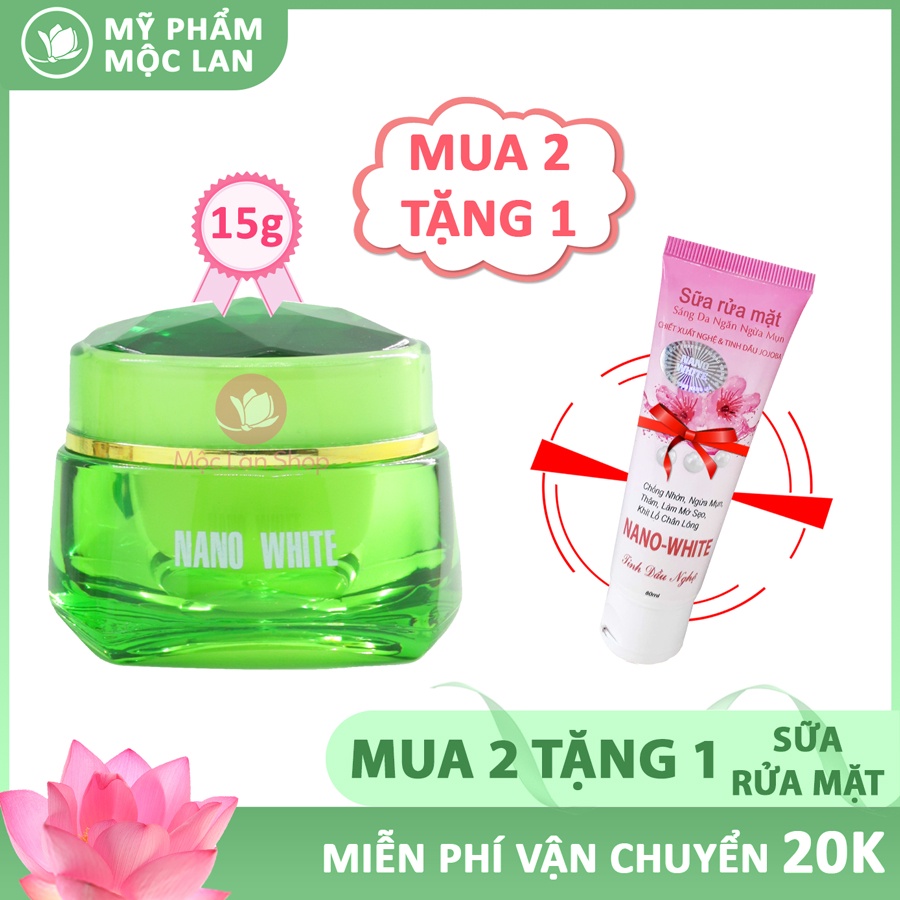 Kem dưỡng trắng hồng da, giữ ẩm, se khít chân lông, chống nắng - Kem Nano white 15g - Nano-TDa-15g