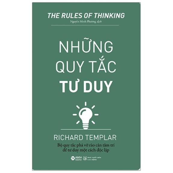 Sách - Những Quy Tắc Tư Duy [AlphaBooks]