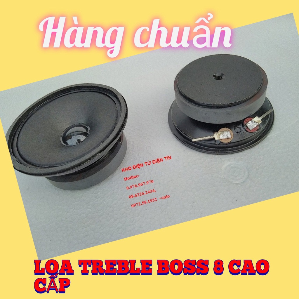 LOA TREBLE BOSS 8CM SIÊU CHẤT - GIÁ 2 CÁI