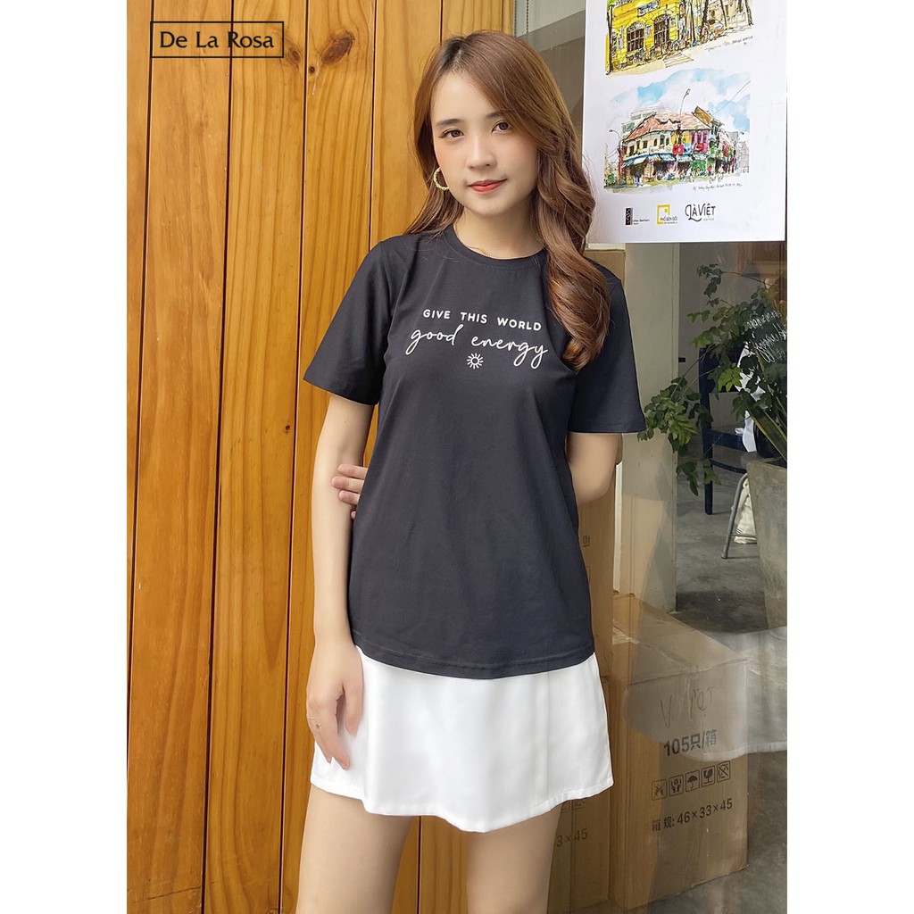 Áo Thun Freesize In Chữ Give This World Good Energy - De La Rosa