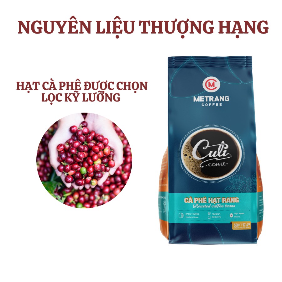 Cà phê Mê Trang Culi (CL) - Túi hạt 500g