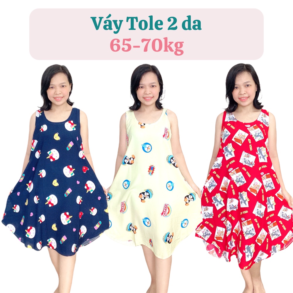 Váy tole 2 da mặc nhà họa tiết hoạt hình 65-70kg