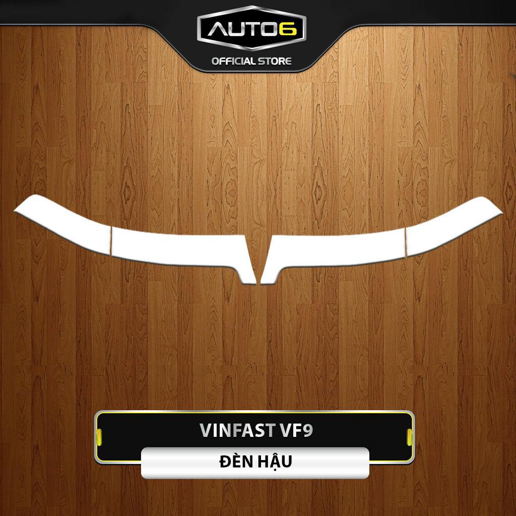 VINFAST VF9 - Film PPF chống xước ĐÈN HẬU ô tô - AUTO6 &lt; Cam kết chống xước và che mờ các vết xước cũ &gt;