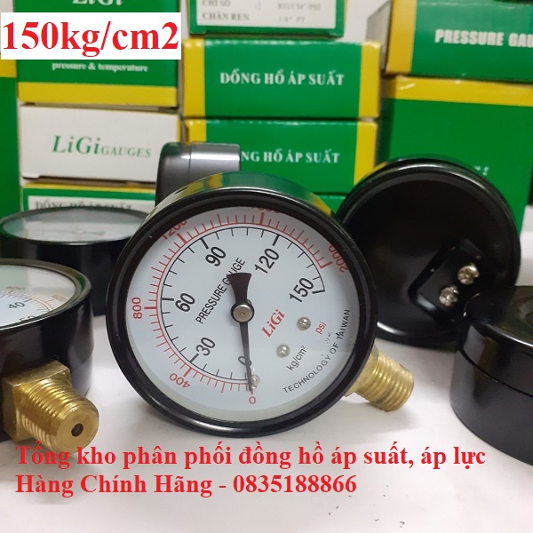 Đồng hồ đo áp suất, áp lực nước hơi khí nén LiGi loại 150kg/cm2 mặt 63mm Chân ren 13mm