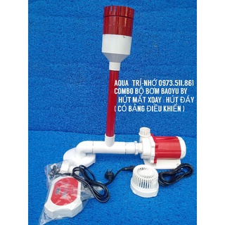 Combo bộ bơm baoyu by-6000-9000-12000+bộ hút mặt xoay+hút đáy