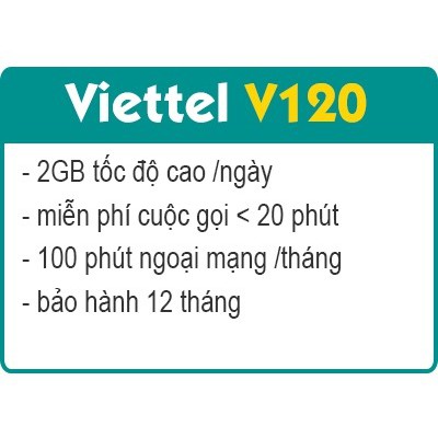 SIM 4G V120N Viettel Tặng 120Gb/tháng, 100p ngoại mạng và miễn phí gọi nội mạng