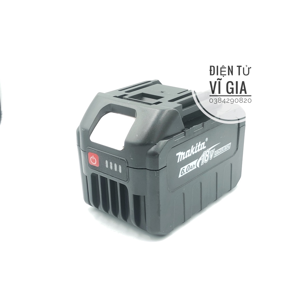Pin MAKITA 18V 3 hàng  bảo hành 6 Nhận sạc Adapter