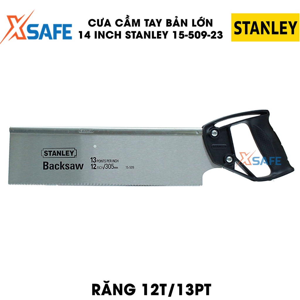 Cưa lá cầm tay bản lớn STANLEY 15-509-23  14 INCH, lưỡi răng cưa chịu nhiệt tốt Cưa tay Stanley dài 350mm cao cấp
