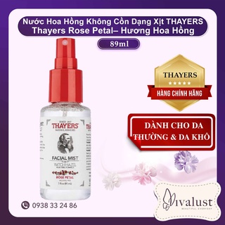 Nước Hoa Hồng Không Cồn Dạng Xịt Thayers Rose Petal 89ml (Mini Size) – Hương Hoa Hồng – Dành Cho Da Thường Và Da Khô