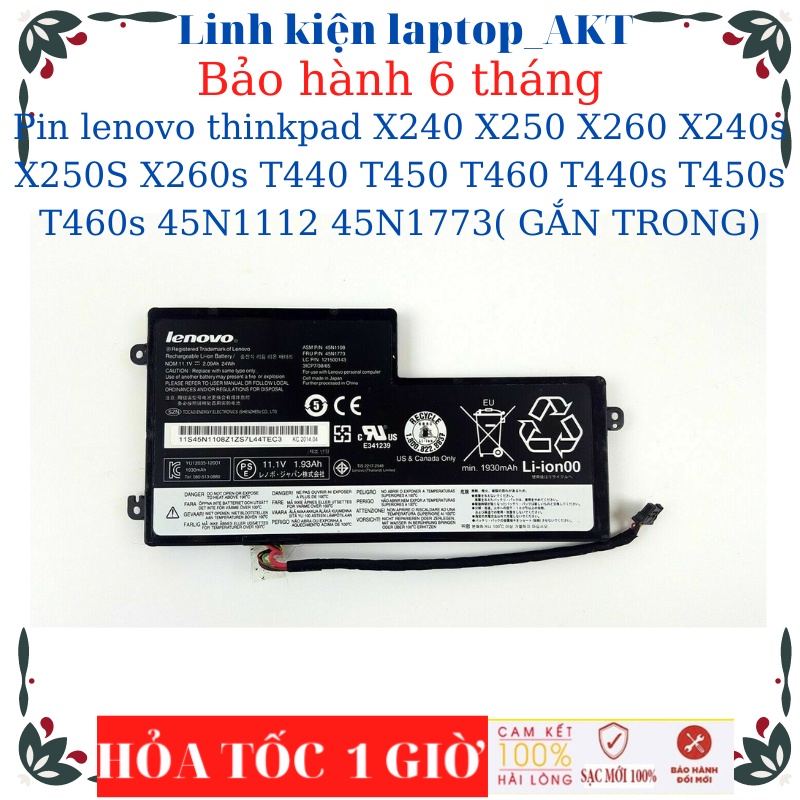 Pin laptop lenovo thinkpad X240 X250 X260 X240s X250S X260s T440 T450 T440s T450s T460 45N1112 45N1773