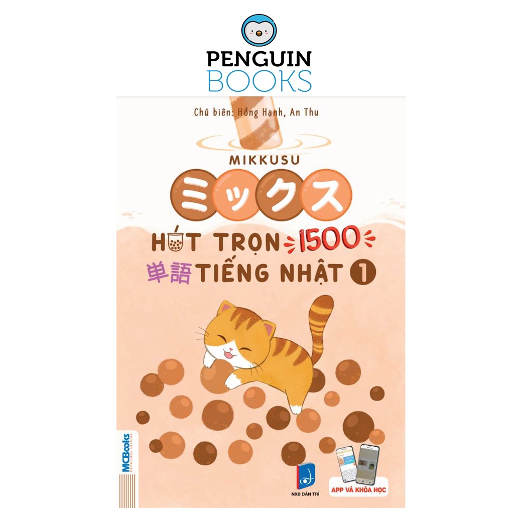 Sách MCBooks - Hút trọn 1500 Từ Vựng Tiếng Nhật – Tập 1