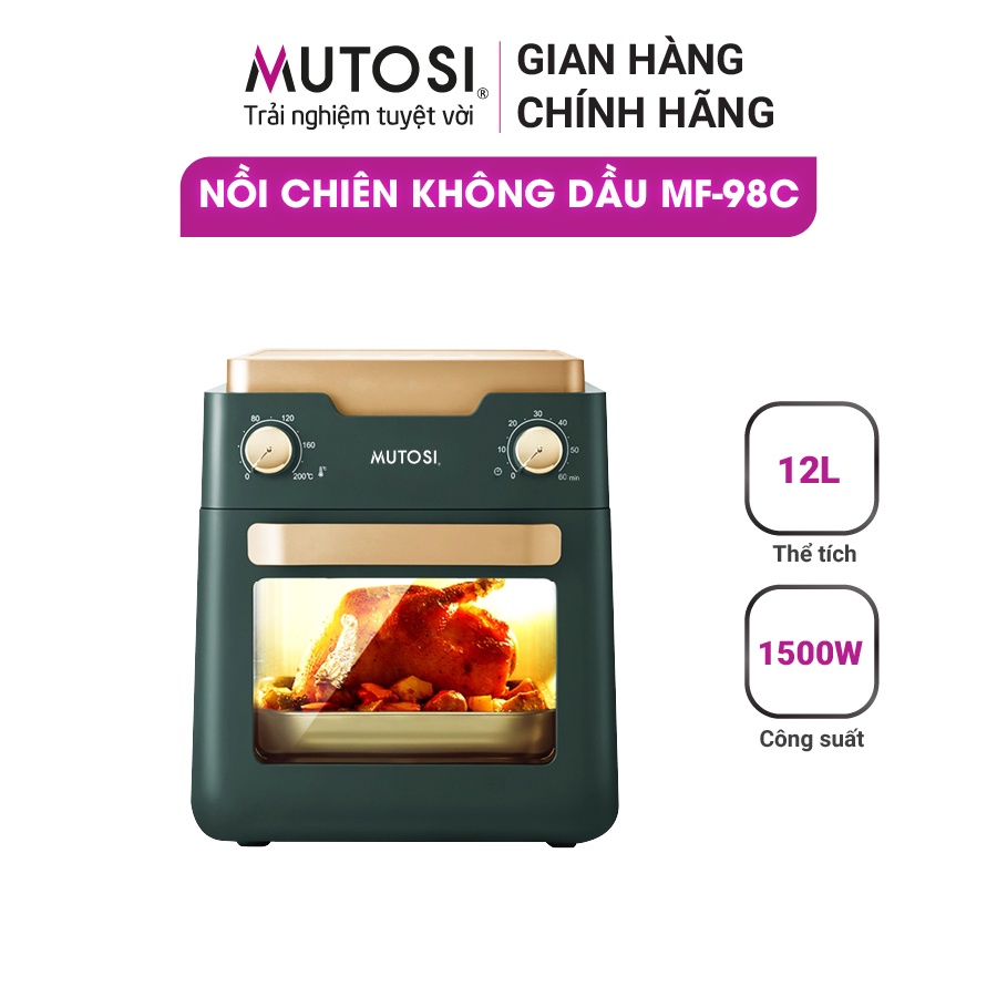 Nồi chiên không dầu đa năng Mutosi MF-98C, dung tích 12L, bảo hành 24 tháng