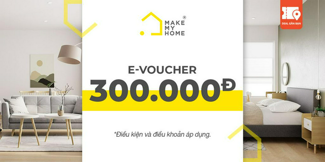 E-voucher giảm giá 300.000đ tại make my home